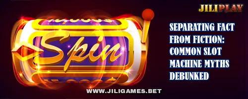 Separating Fact from Fiction: Common Slot Machine Myths Debunked