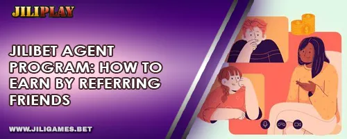 JILIBET Agent Program: How to Earn by Referring Friends